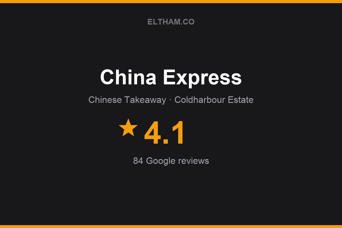 Branded Eltham.co rating card for China Express: 4.1 stars, 84 Google reviews